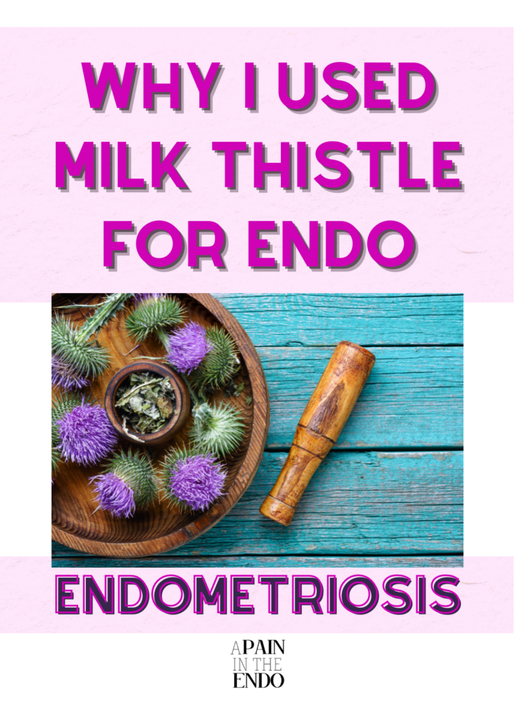 milk thistle for endometriosis